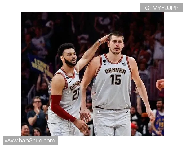 穆雷带领掘金挑战湖人争夺西部冠军席位的激烈对决